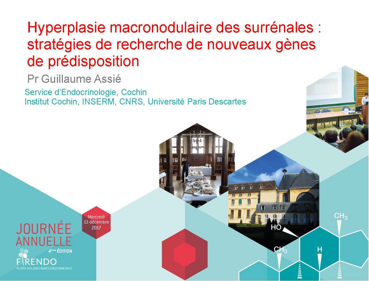 Guillaume Assi&eacute; Hyperplasie macronodulaire surr&eacute;nales Colloque Recherche FIRENDO 2017
