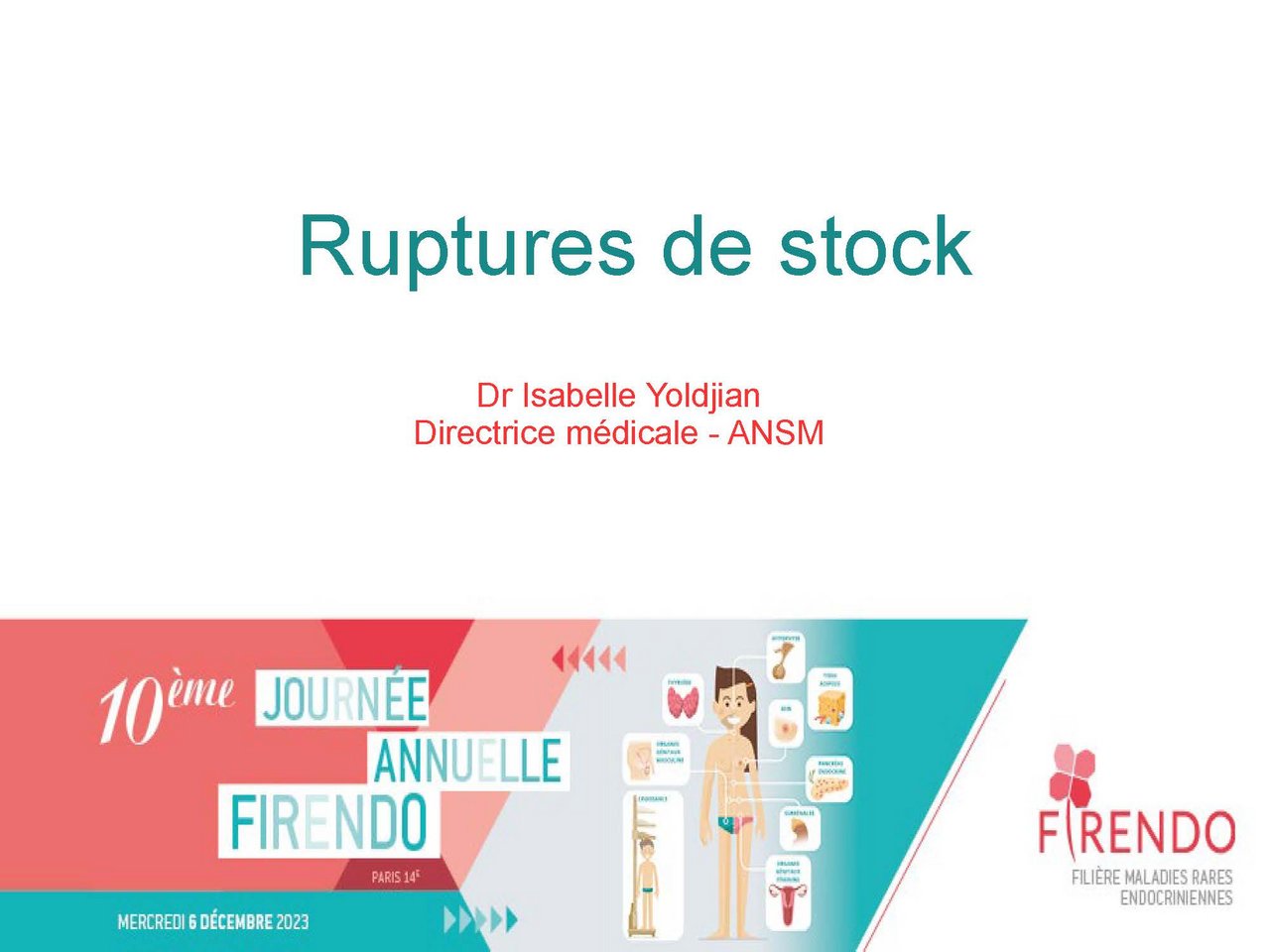 Isabelle Yoldjian 2023 "Ruptures des m&eacute;dicaments"