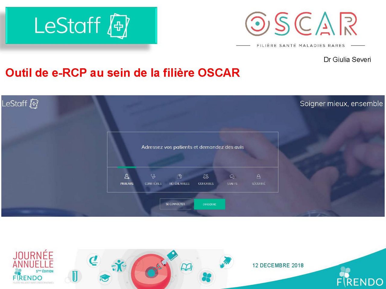 Visuel pour Giulia Severi et Anne Deglaire &laquo; Solution informatique pour les R&eacute;unions de concertation pluridisciplinaire (RCP) au sein de la fili&egrave;re maladies rares de l'os et le cartilage OSCAR &raquo;
