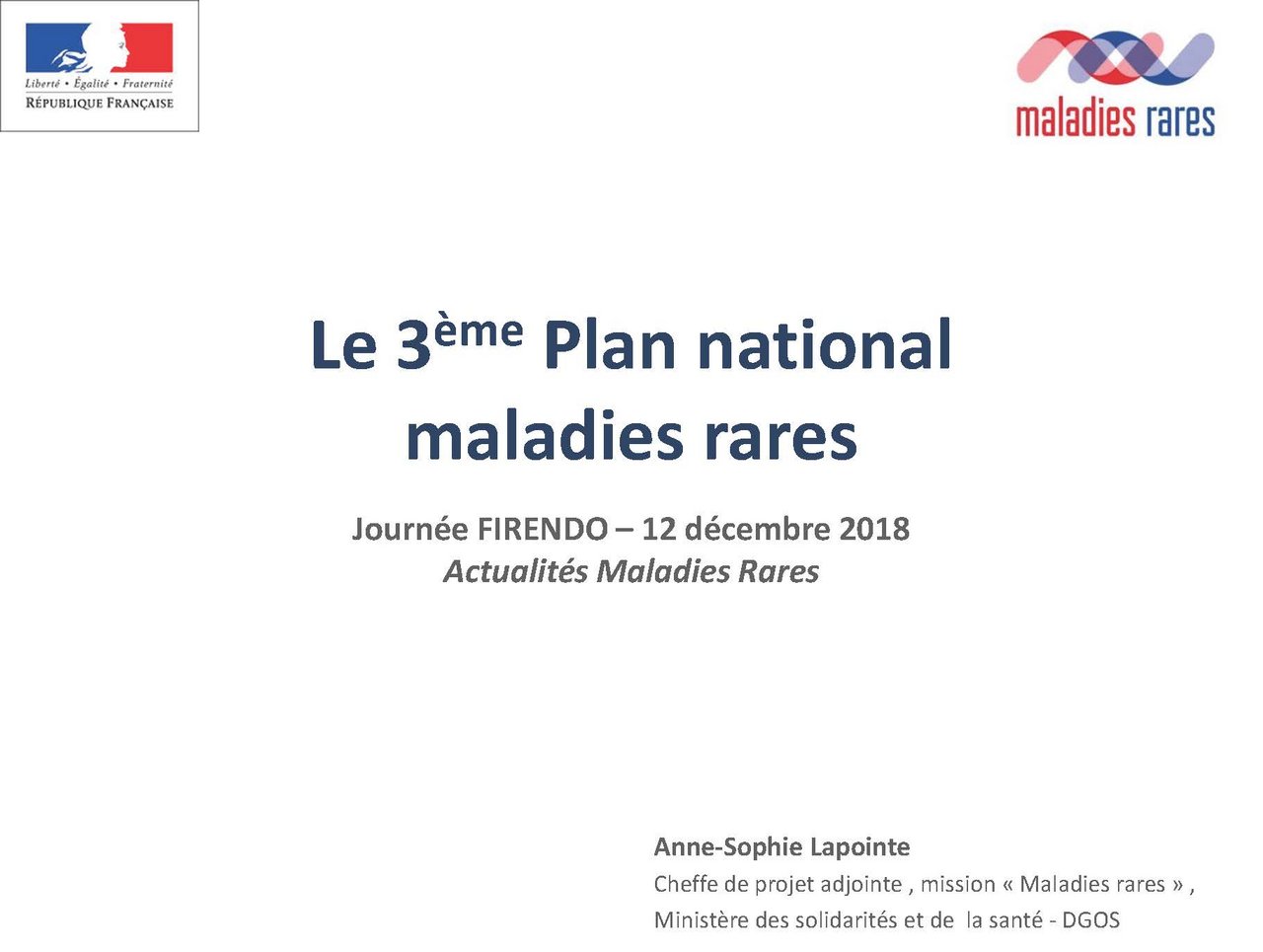 Visuel pour Anne-Sophie Lapointe &laquo; Actualit&eacute;s maladies rares &raquo;