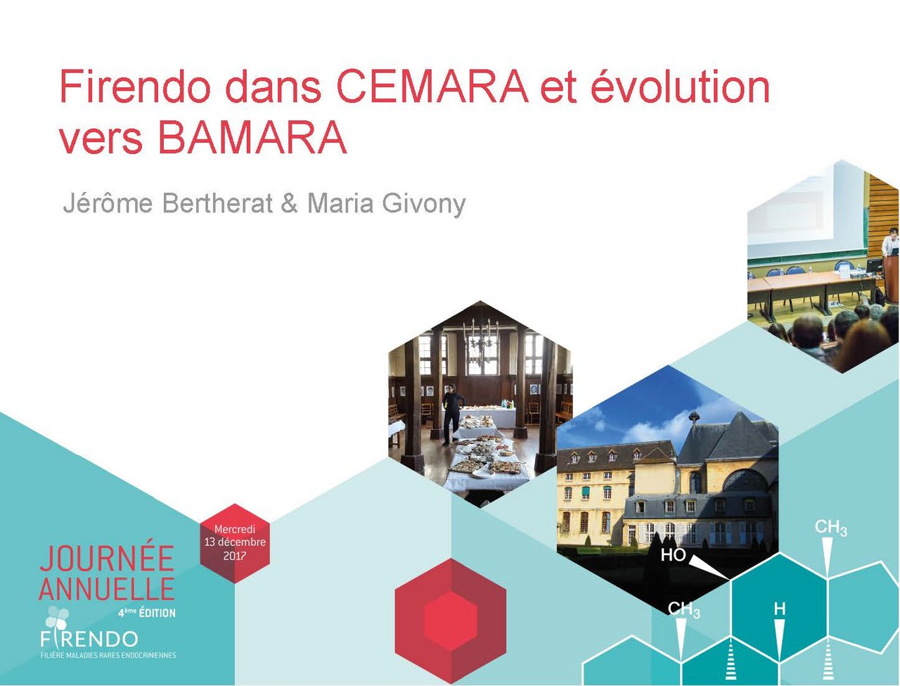 J&eacute;r&ocirc;me Bertherat Maria Givony Journ&eacute;e Annuelle FIRENDO fili&egrave;re maladies rares endocriniennes CEMARA BAMARA