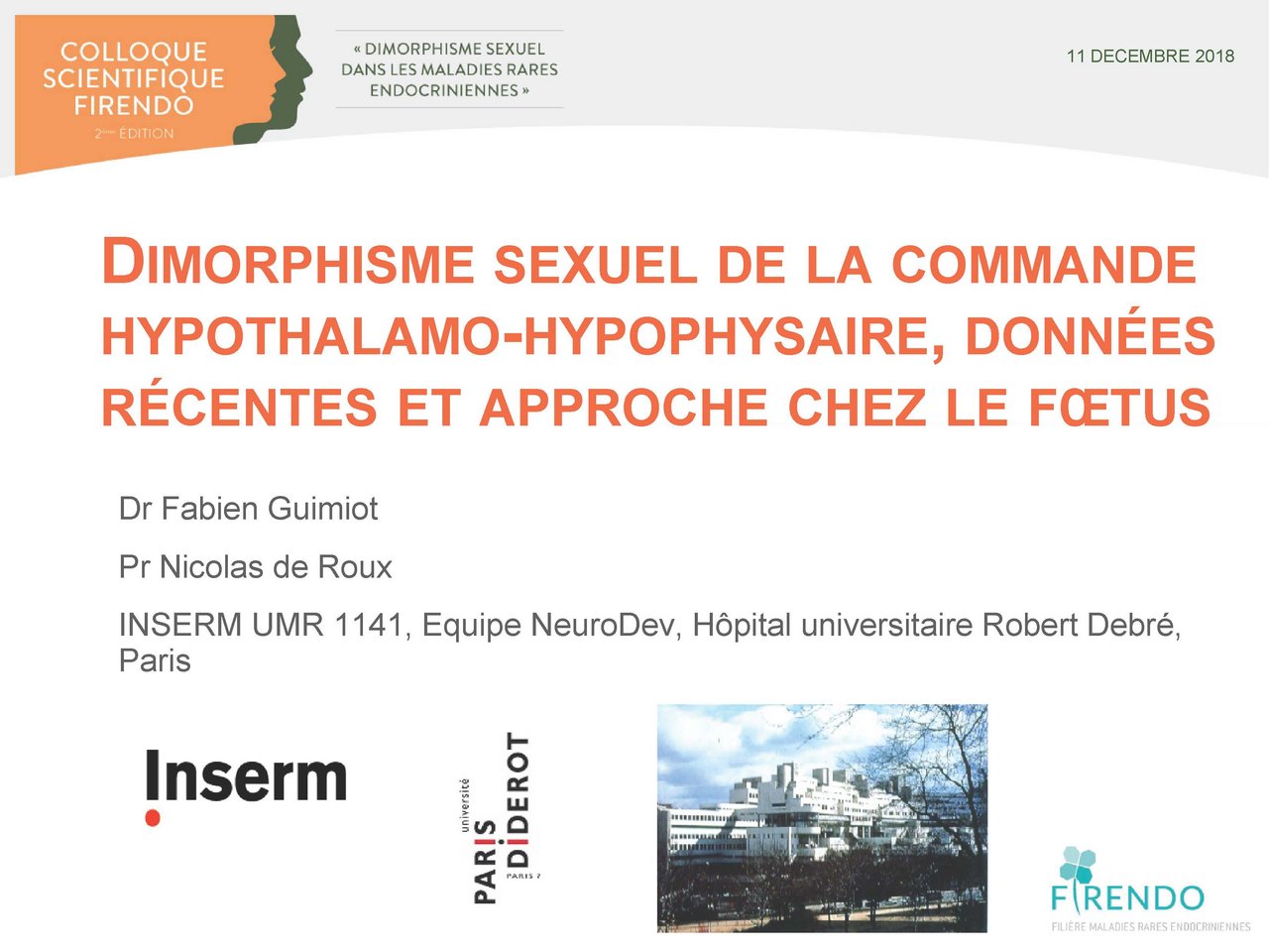 Visuel pour Fabien Guimiot "Dimorphisme sexuel de la commande hypothalamo-hypophysaire, donn&eacute;es r&eacute;centes et approche chez le foetus" 